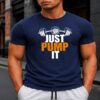 Just Pump It Gym Fit T-Shirt (Navy Blue)